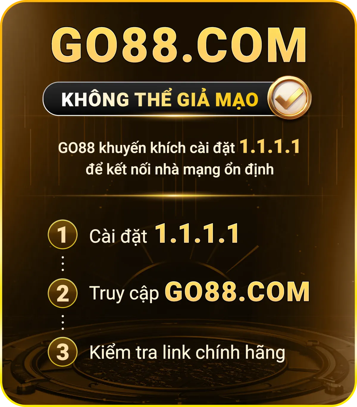 Sử dụng 1.1.1.1 truy cập Go88 chính thống an toàn